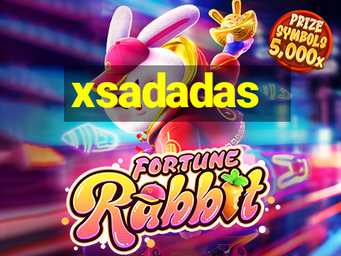 xsadadas