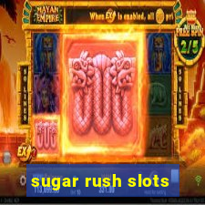 sugar rush slots