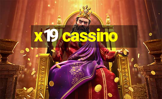 x19 cassino