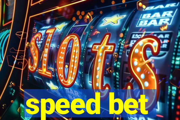 speed bet