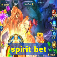 spirit bet