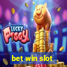 bet win slot