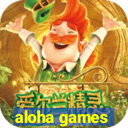 aloha games