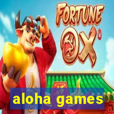 aloha games