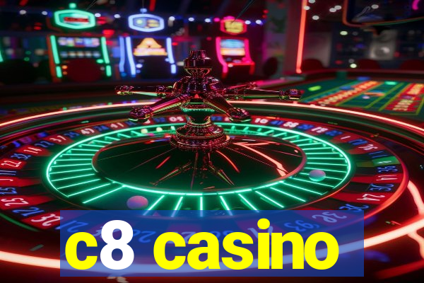 c8 casino