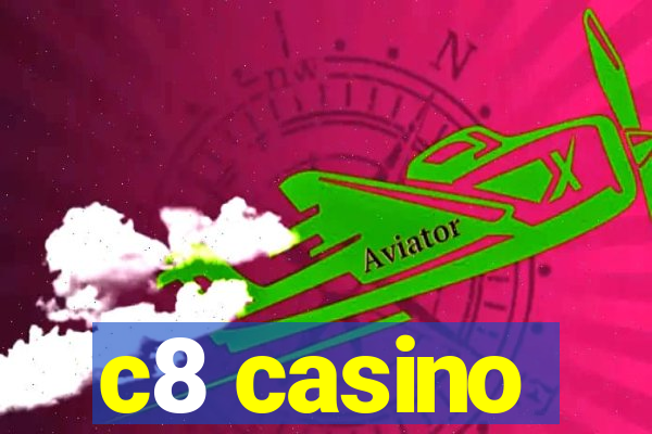 c8 casino