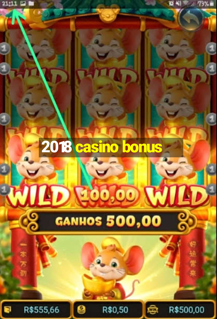 2018 casino bonus