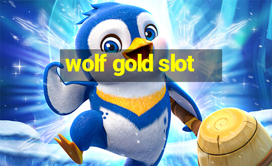 wolf gold slot