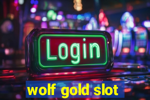 wolf gold slot