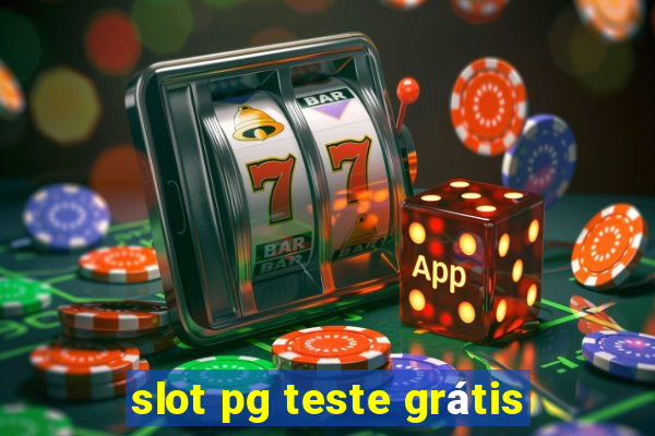 slot pg teste grátis