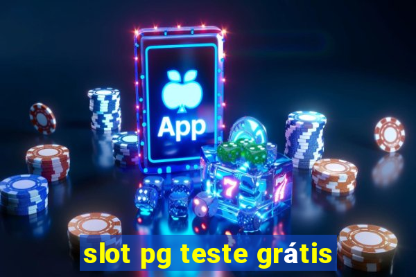 slot pg teste grátis