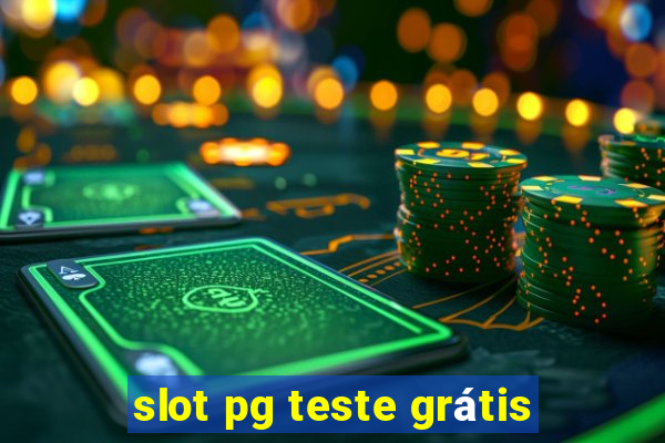 slot pg teste grátis