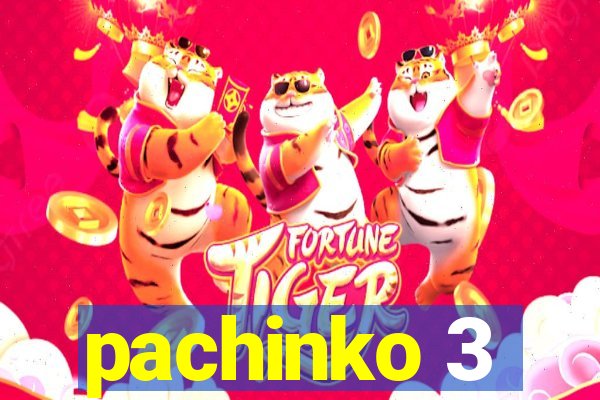 pachinko 3