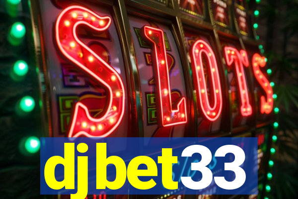 djbet33