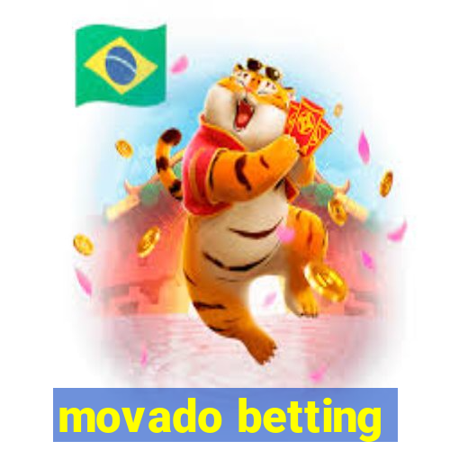 movado betting