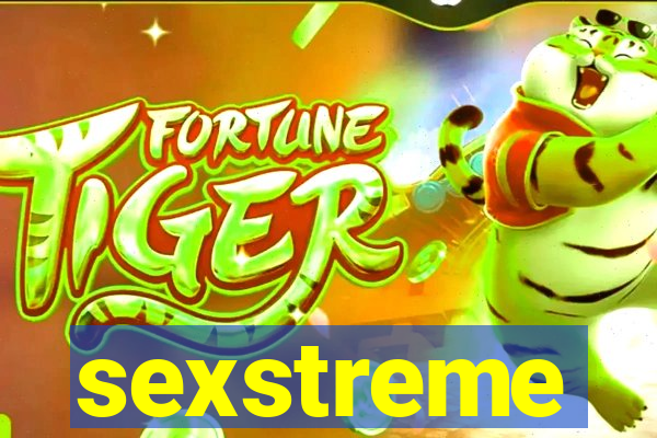 sexstreme