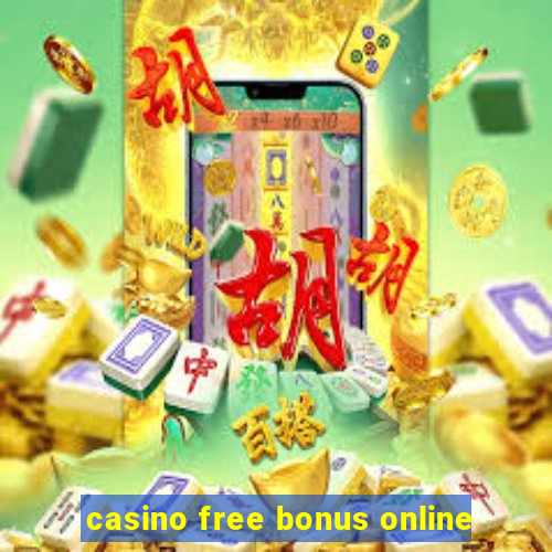 casino free bonus online