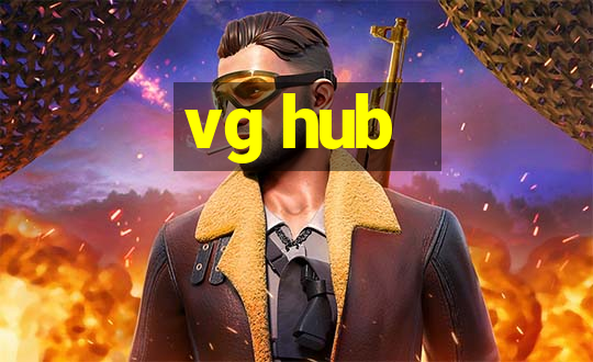 vg hub