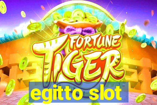 egitto slot