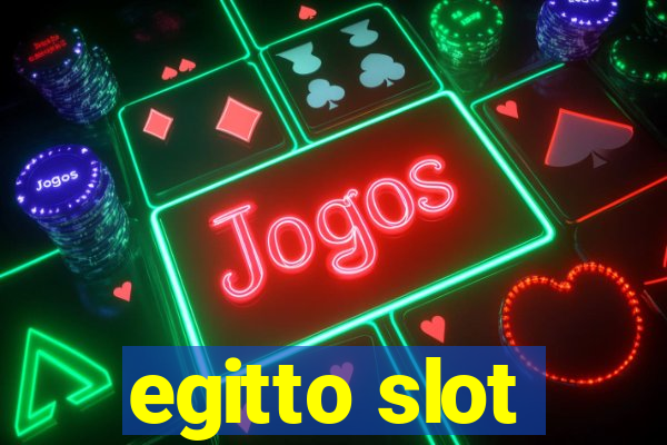 egitto slot