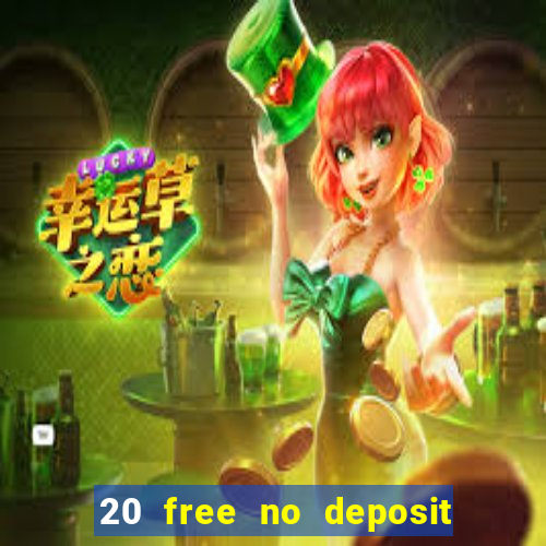 20 free no deposit casino us