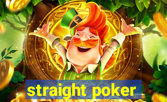 straight poker