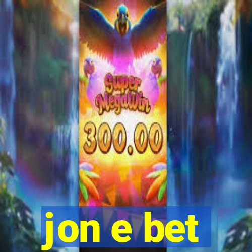 jon e bet