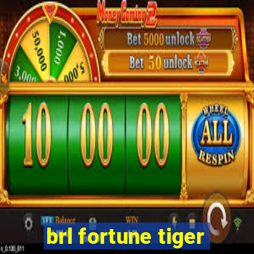 brl fortune tiger