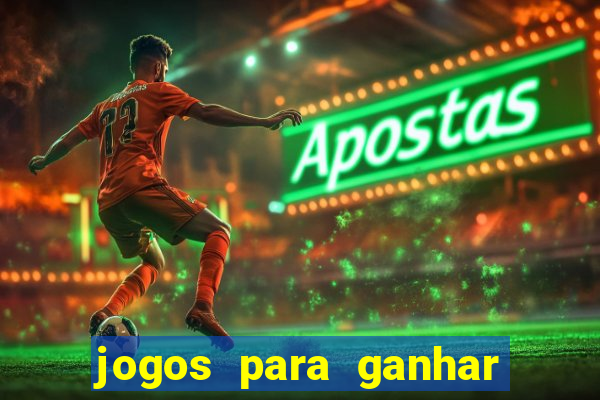 jogos para ganhar dinheiro na blaze