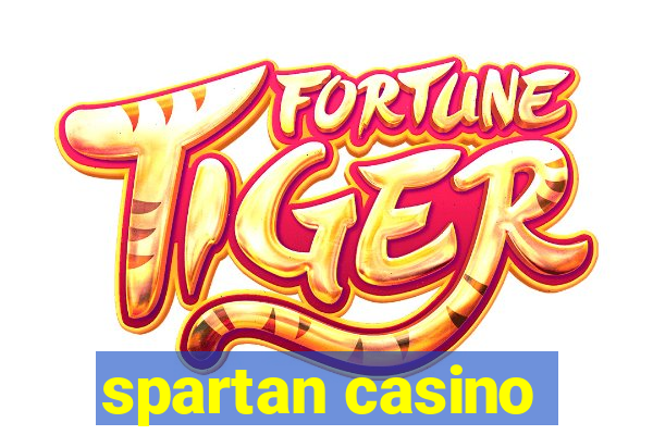 spartan casino