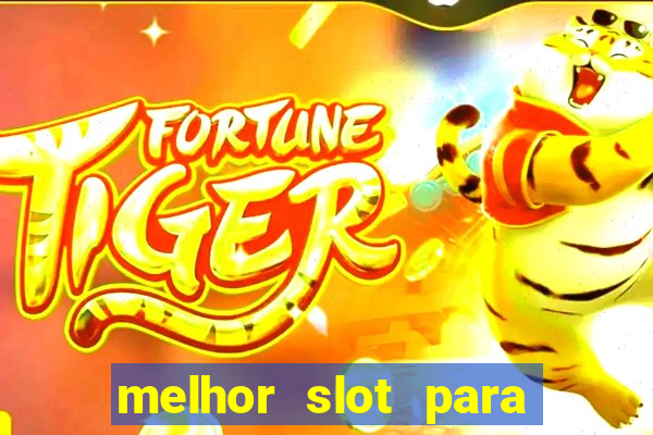 melhor slot para comprar b?nus