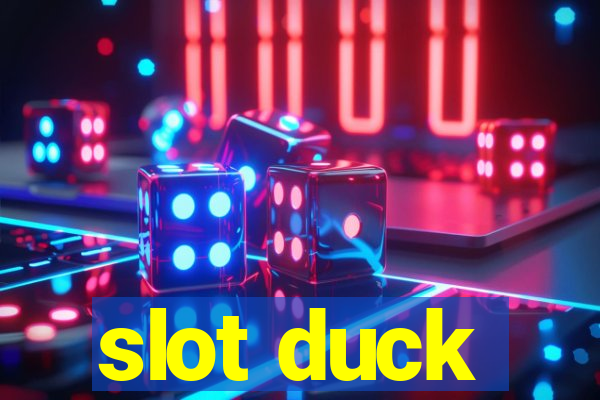 slot duck