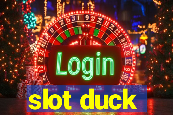 slot duck