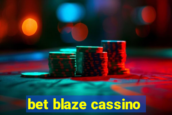 bet blaze cassino