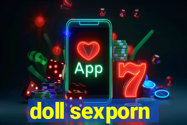 doll sexporn