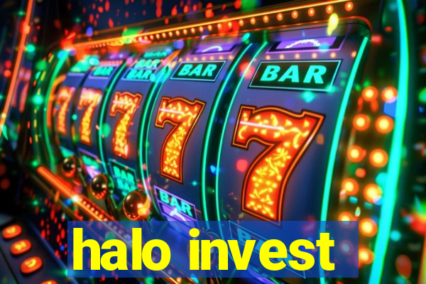 halo invest