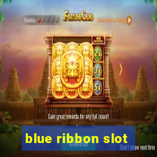 blue ribbon slot