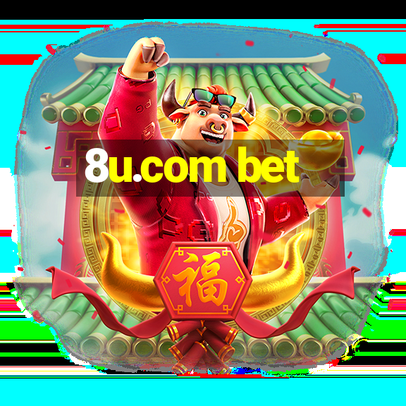 8u.com bet