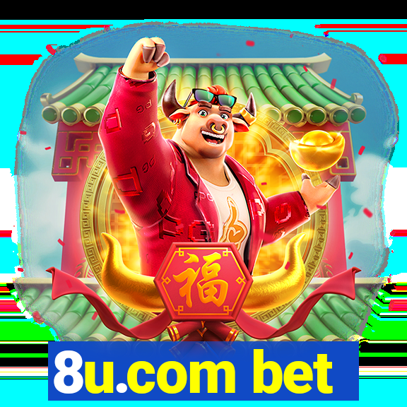 8u.com bet