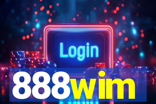 888wim