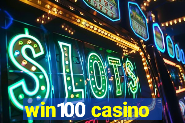 win100 casino