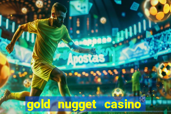 gold nugget casino las vegas