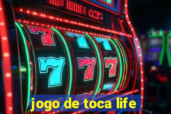 jogo de toca life