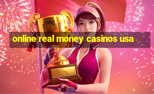 online real money casinos usa