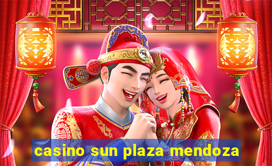 casino sun plaza mendoza