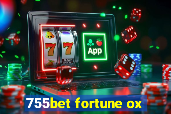 755bet fortune ox