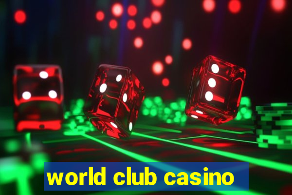 world club casino