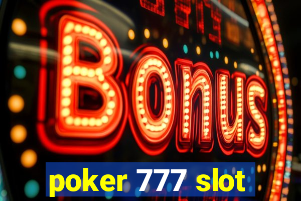 poker 777 slot