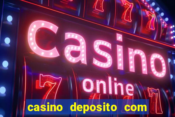 casino deposito com cartao de credito