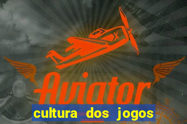 cultura dos jogos no brasil